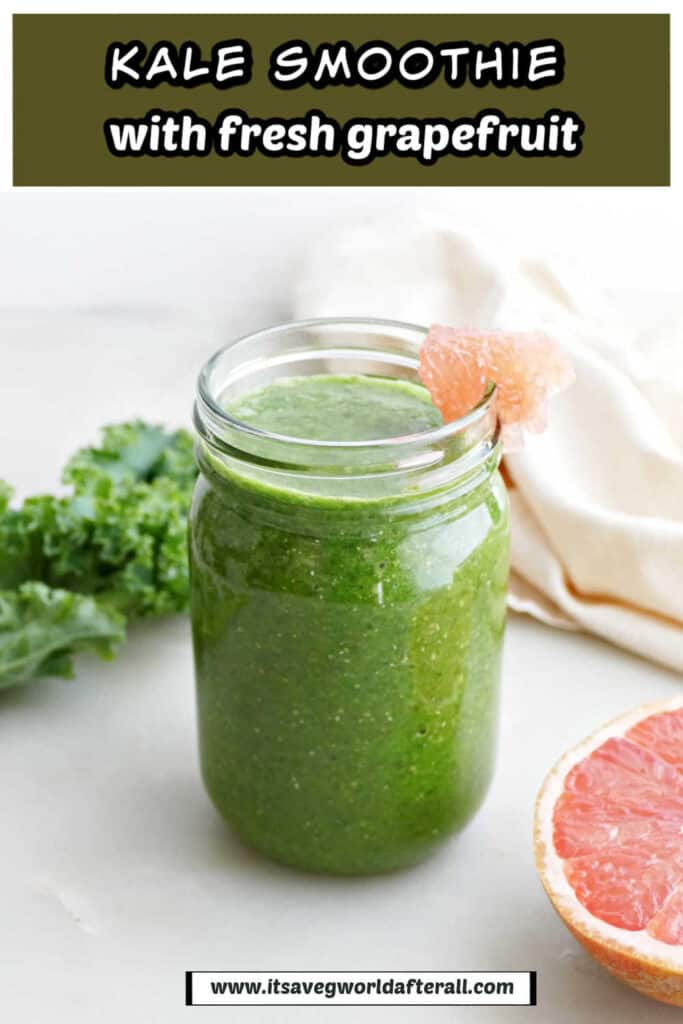 Green Grapefruit Smoothie in a drinking glass under text box with recipe name