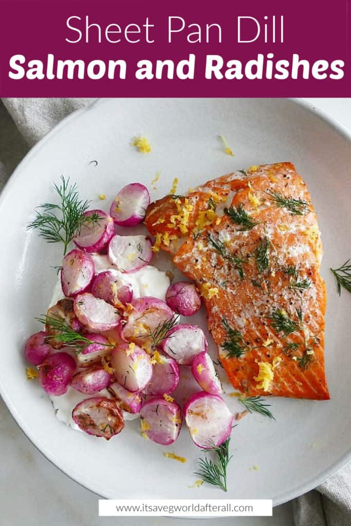 roasted radishes and salmon on a plate with text box with recipe title