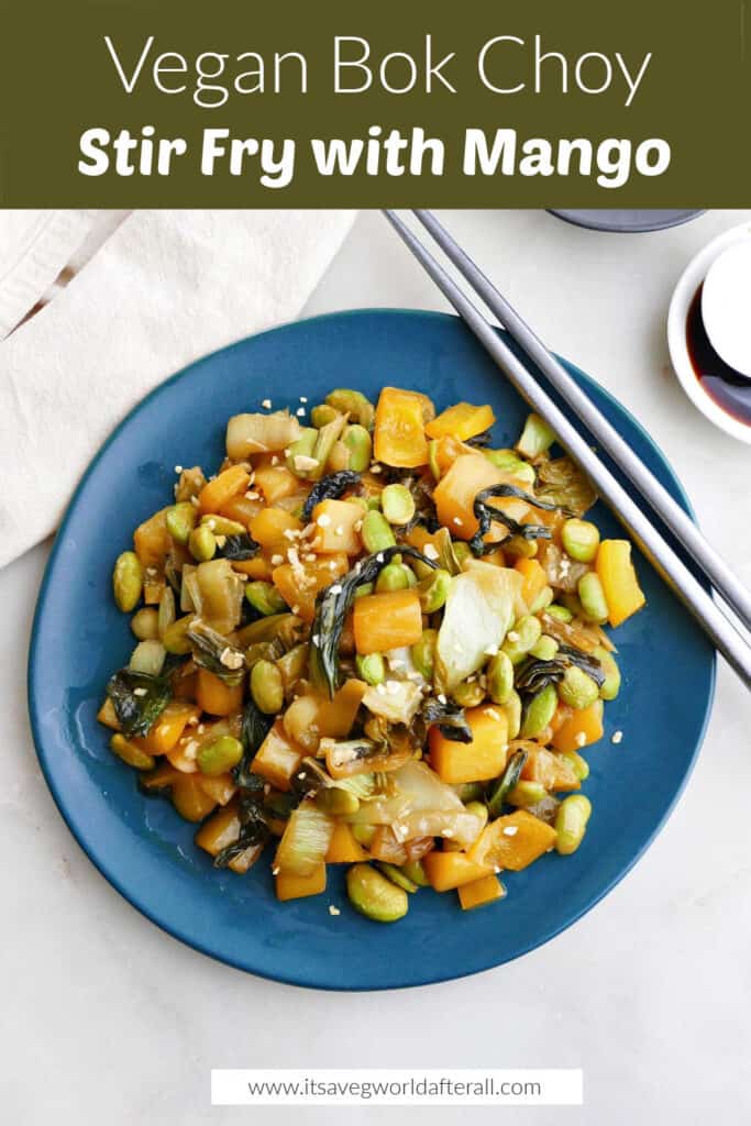 bok choy mango stir fry on a plate under text box with recipe title