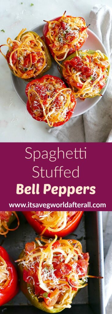 Spaghetti Stuffed Bell Peppers - It's a Veg World After All®