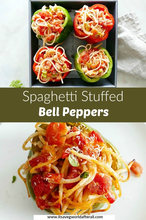 images of spaghetti stuffed peppers separated by a green text box