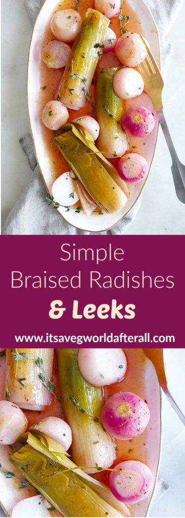 Braised Radishes and Leeks