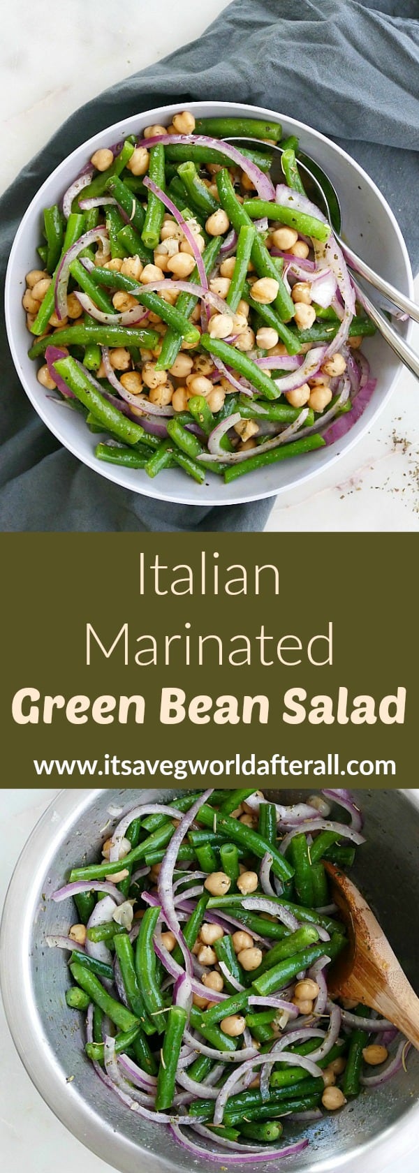 Italian Marinated Green Bean Salad - It's a Veg World After All®