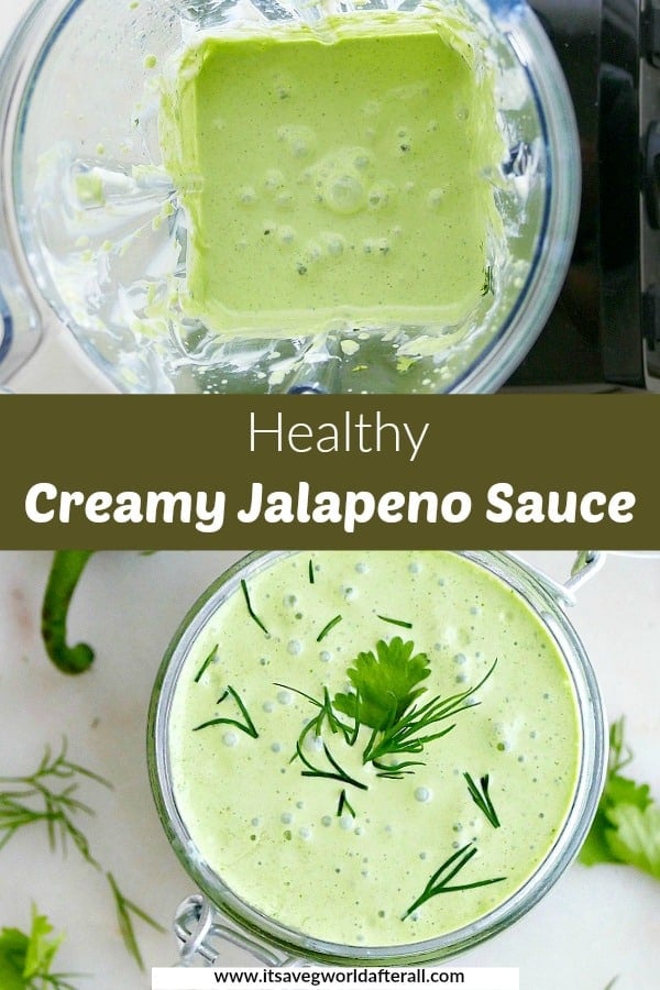 images of creamy jalapeno sauce separated by a green text box