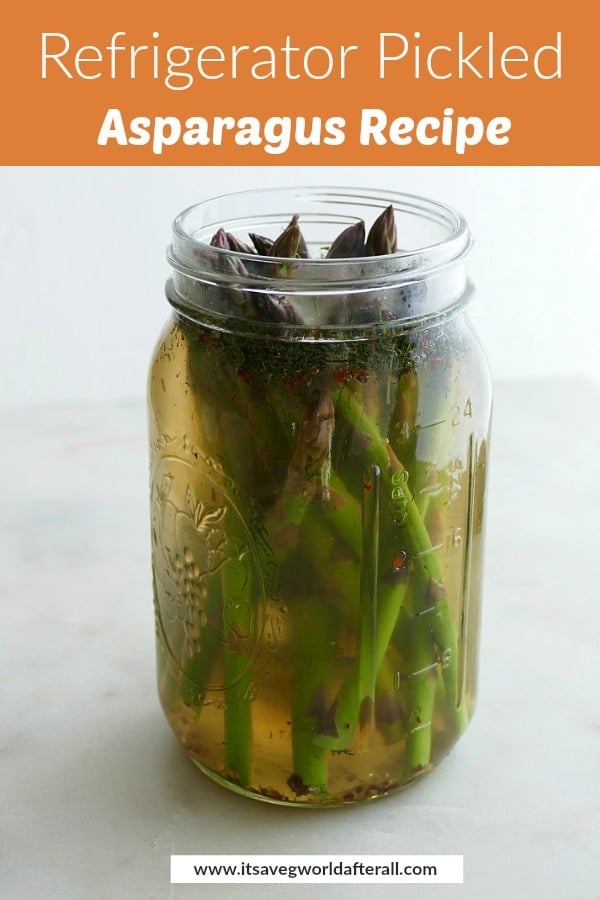 image of finished pickled asparagus with an orange text box
