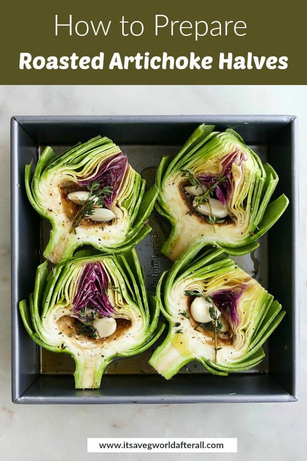 artichokes stuffed with garlic and herbs in a baking dish with green text box