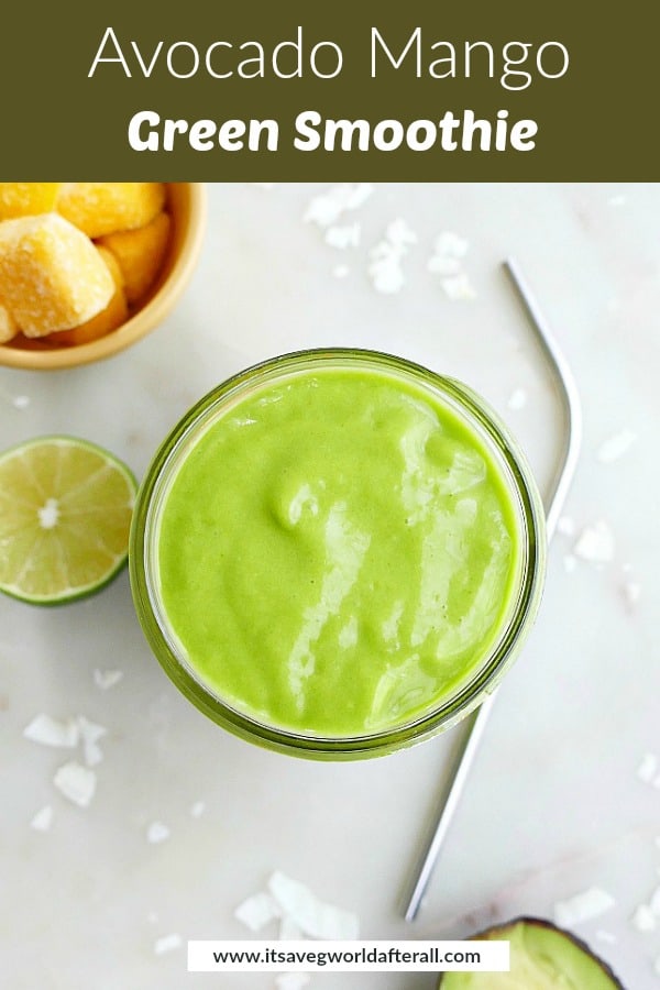overhead shot of a green smoothie with a green text box with recipe title
