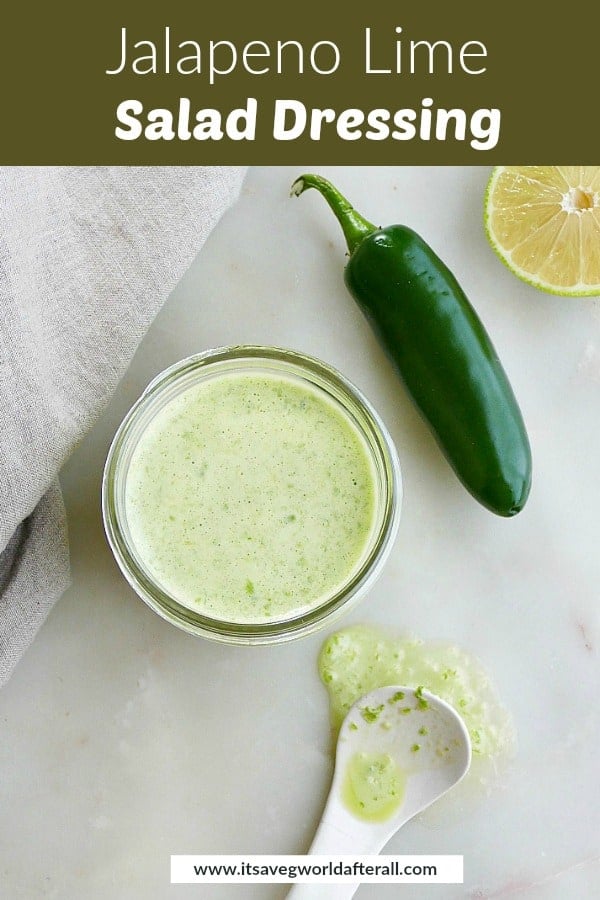 jalapeno lime dressing with a green text box with recipe title