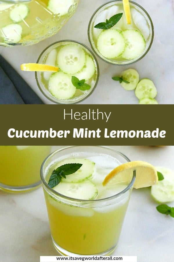 images of cucumber mint lemonade separated by a text box with recipe title