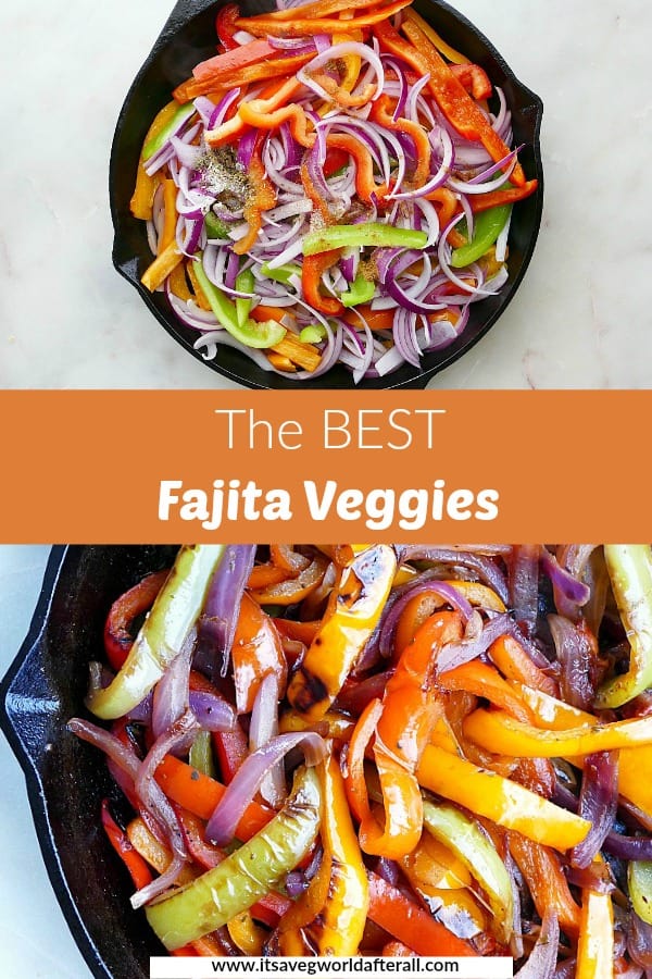 images of fajita veggies separated by an orange text box