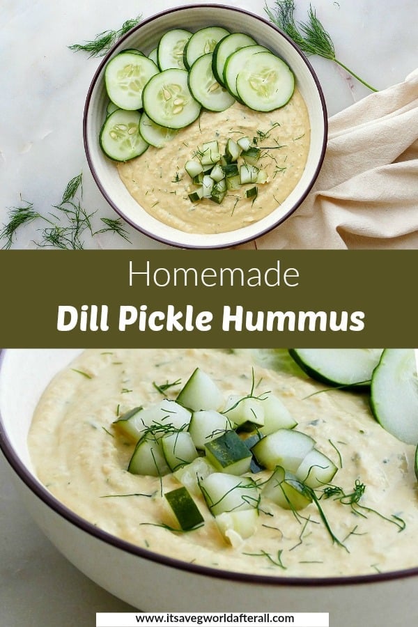 images of dill pickle hummus separated by a text box with recipe title