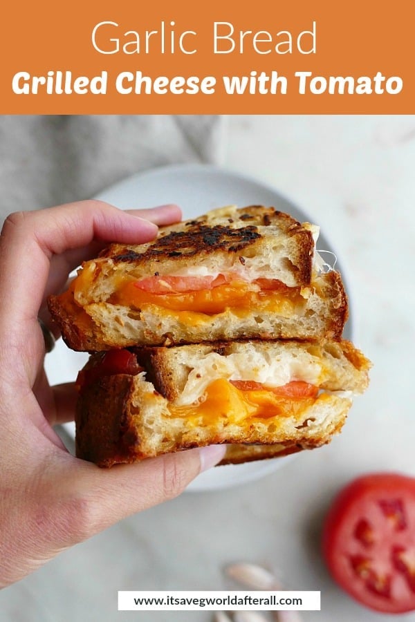 image of garlic bread grilled cheese with an orange text box on top