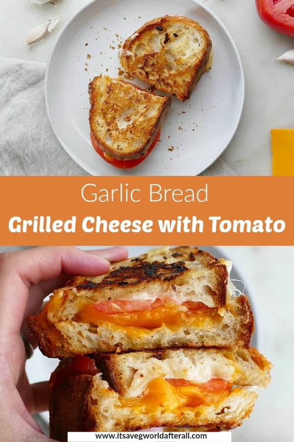 images of garlic bread grilled cheese separated by an orange text box