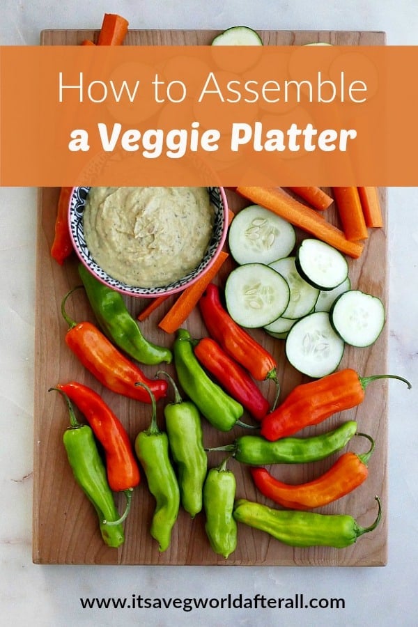 veggies on dip on a wooden board with a text box overlay