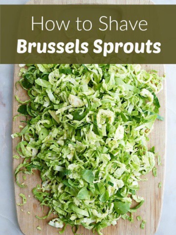 image of shaved brussels sprouts on a cutting board with text box with post title