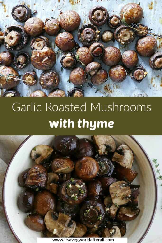 images of roasted mushrooms separated by a text box with recipe title