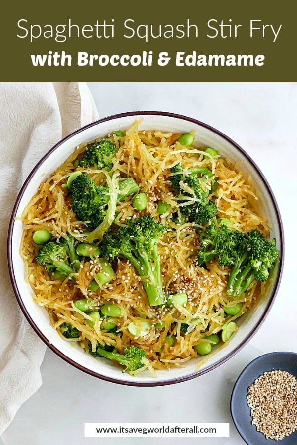 image of spaghetti squash stir fry in a serving bowl under a text box with recipe title