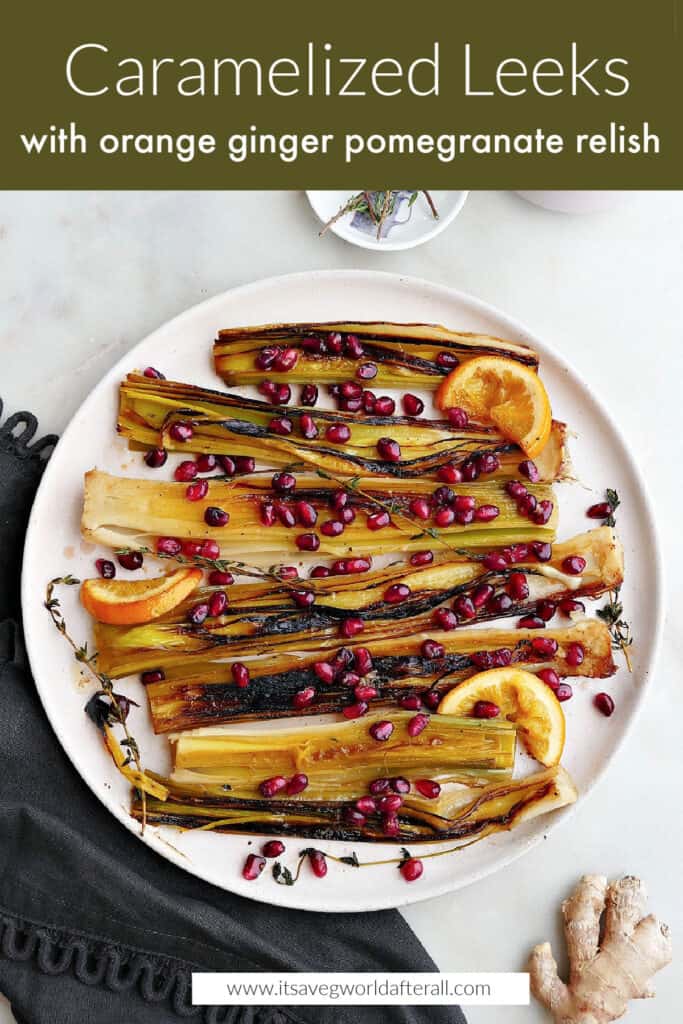 image of caramelized leeks on serving platter under a text box with recipe titlee