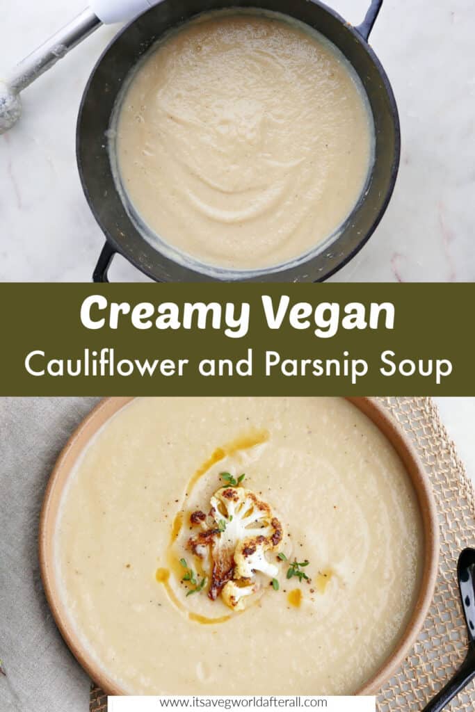 images of cauliflower and parsnip soup separated by green text box with recipe title