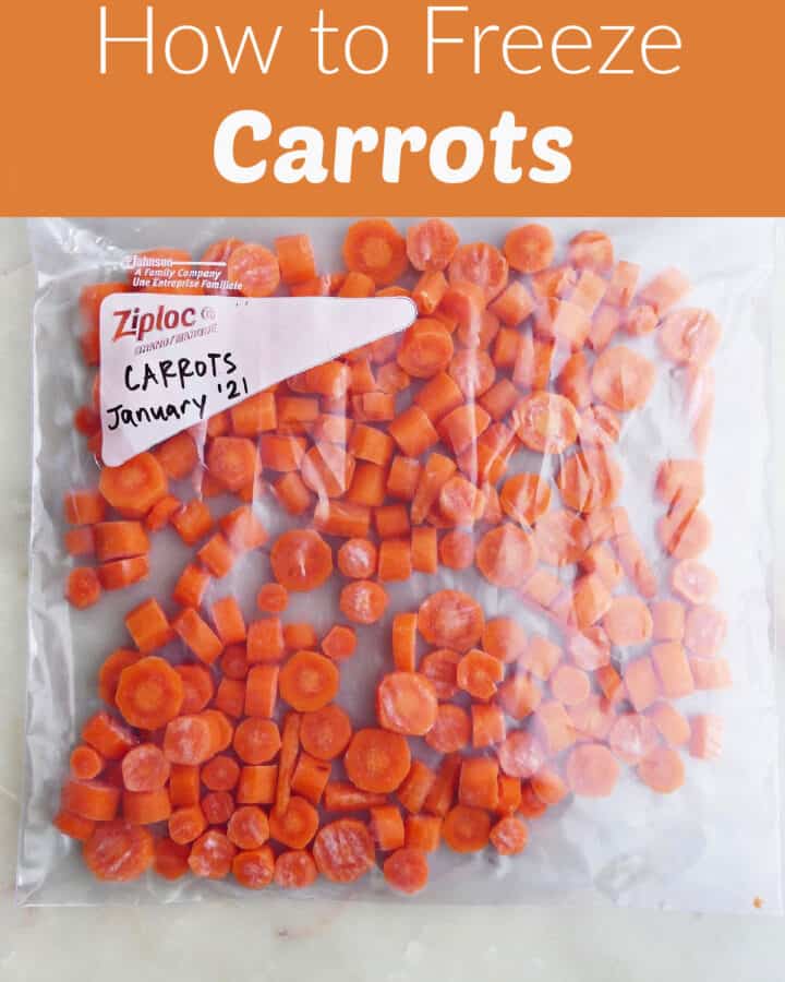 plastic bag of frozen carrots underneath the title how to freeze carrots