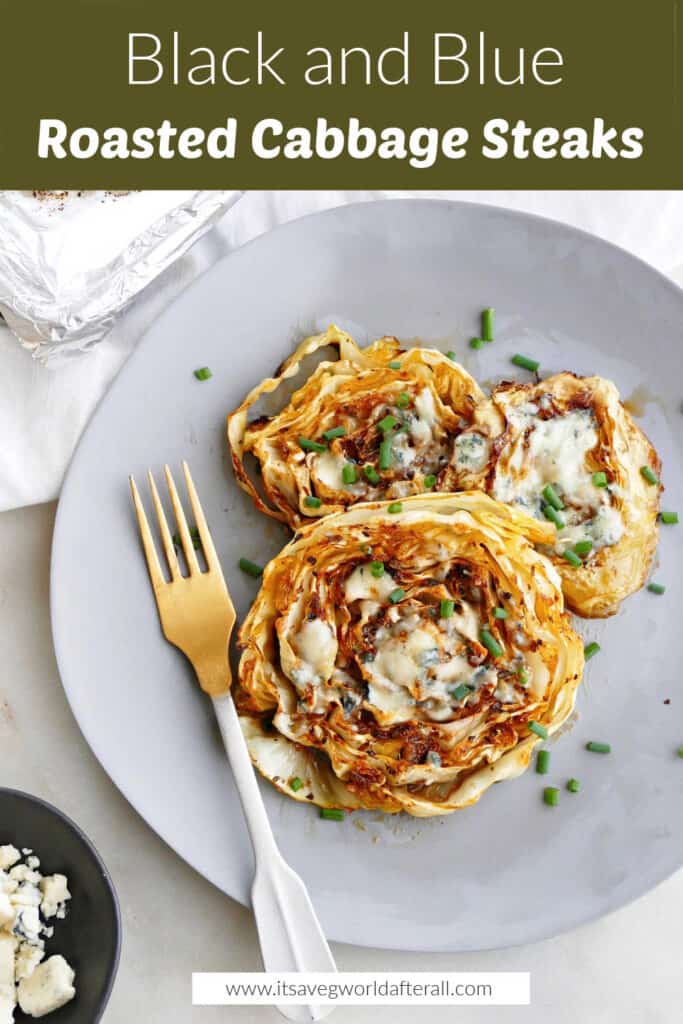 image of roasted cabbage steaks on a plate under text box with recipe name