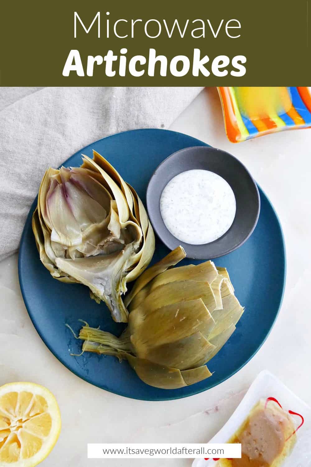 How To Microwave Artichokes - It's A Veg World After All®