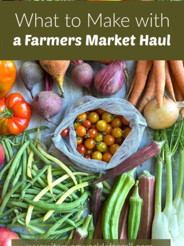 farmers market veggies spread out on a counter with text boxes with post title and website name