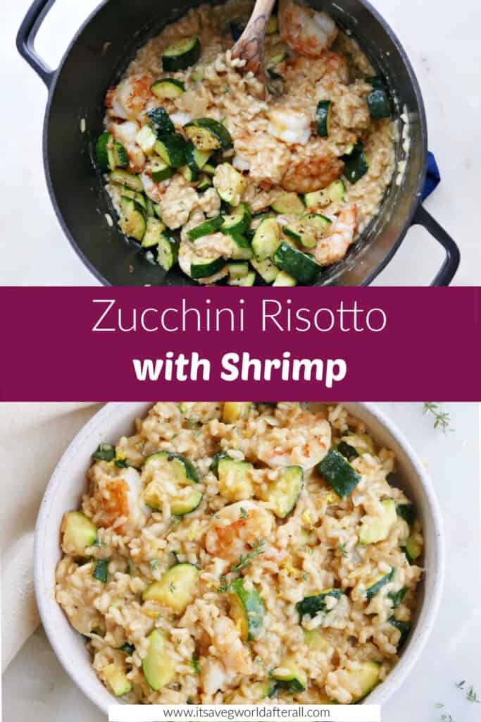 zucchini risotto cooking in a Dutch oven and in a serving dish separated by text box