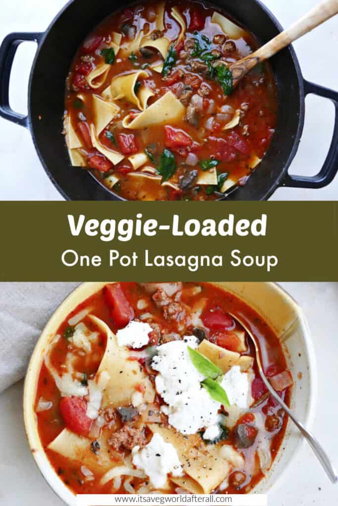 images of lasagna soup in a pot and a serving bowl separated by text box
