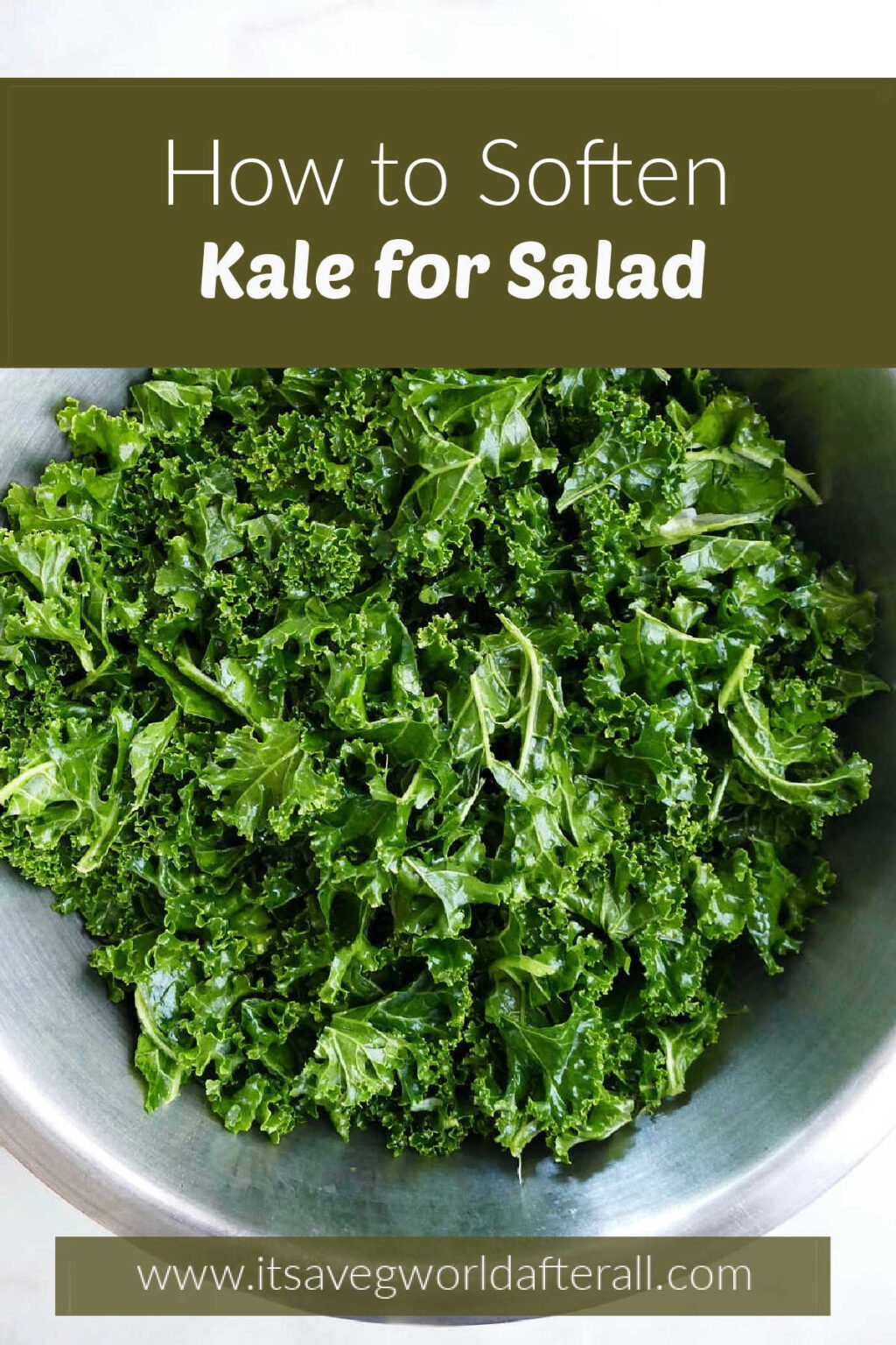 How to Soften Kale for Salad It's a Veg World After All®