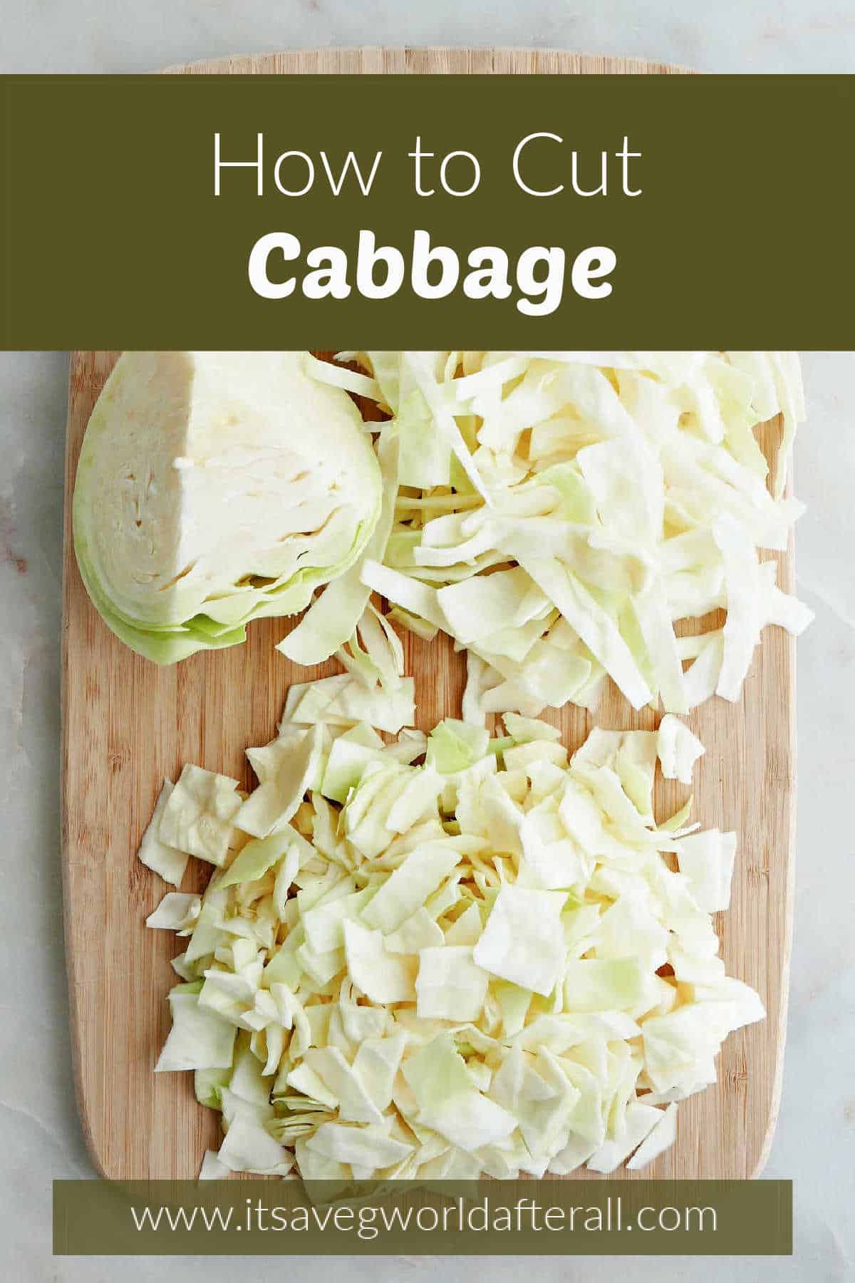 cabbage sliced into different styles on a cutting board with text boxes with post and website