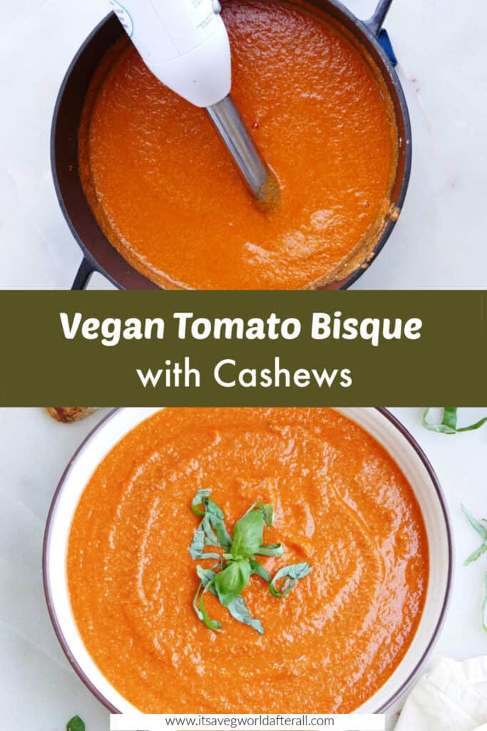 vegan tomato bisque in a pot and serving bowl with text box with recipe title