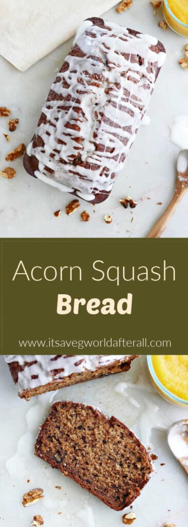 acorn squash loaf and slice separated by text box with recipe title