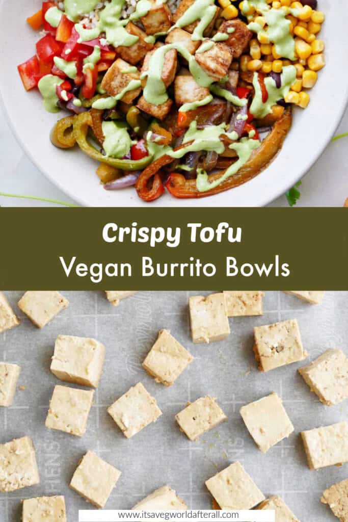 tofu burrito bowl and baked tofu cubes separated by text box with recipe title