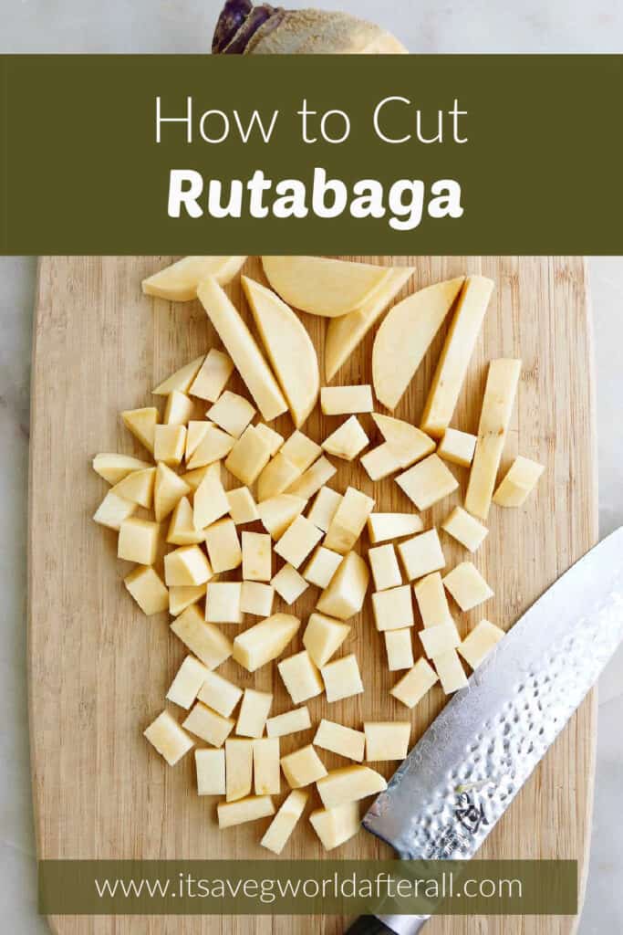 rutabaga cut into different shapes on a cutting board under text box with post title