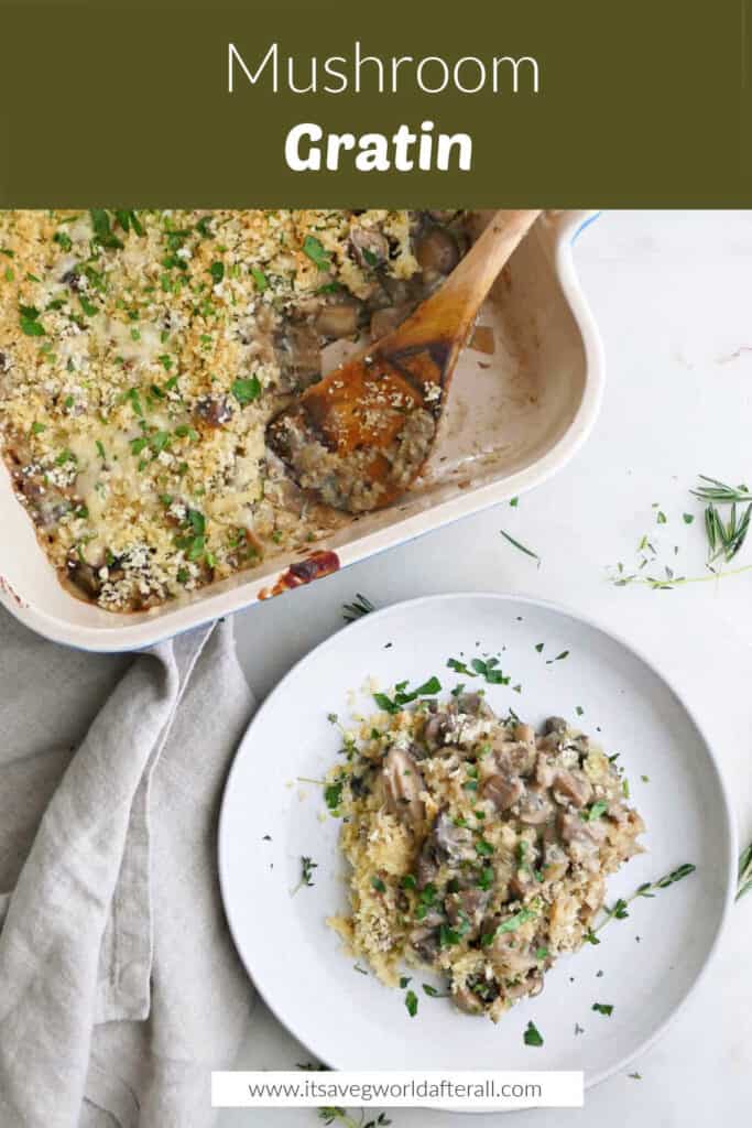 mushroom gratin in a dish and on a plate under text box