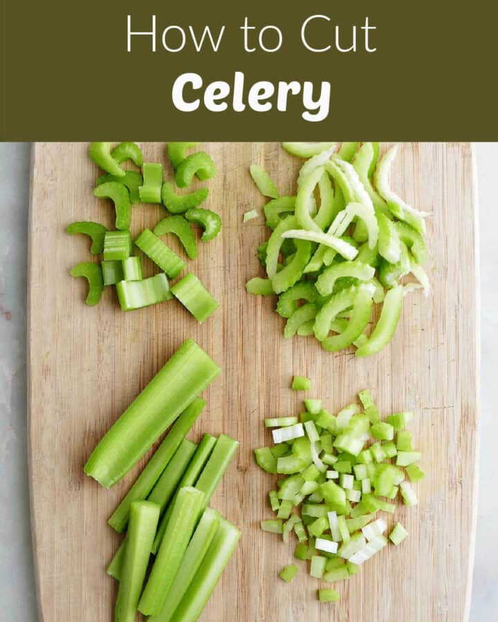 celery cut into different ways on a cutting board with text boxes