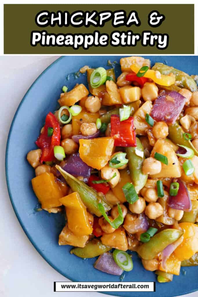pineapple chickpea stir fry on a plate under text box