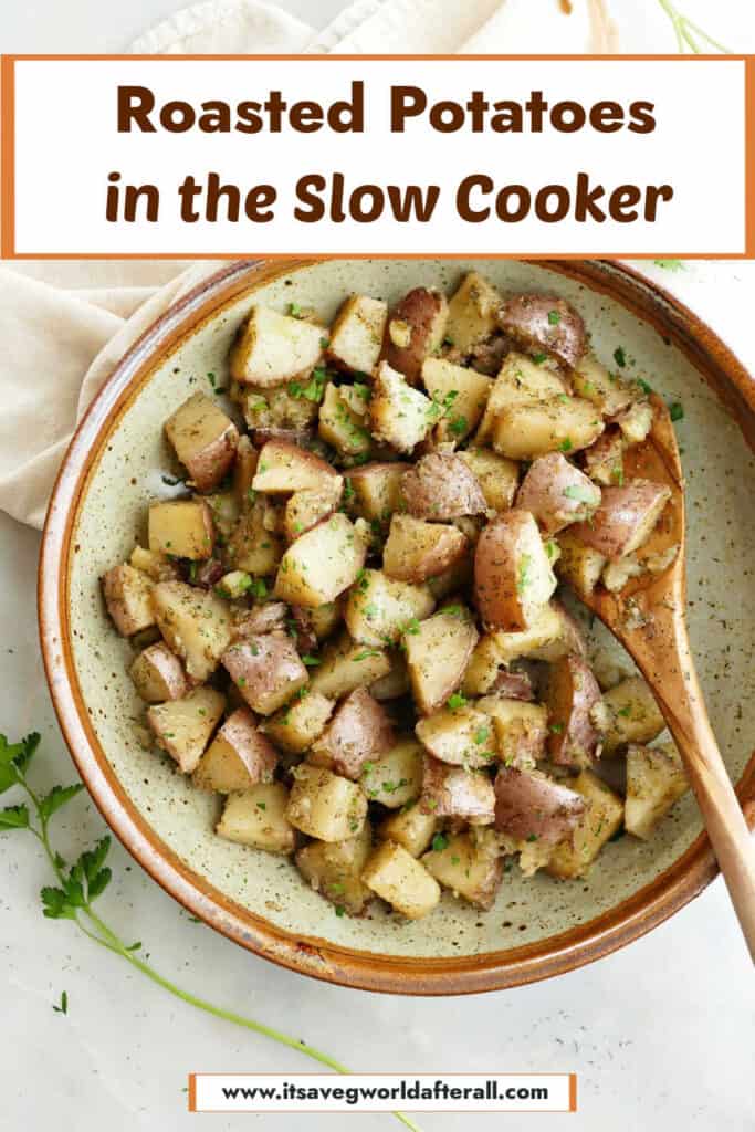 roasted potatoes in a serving bowl under text box with recipe name