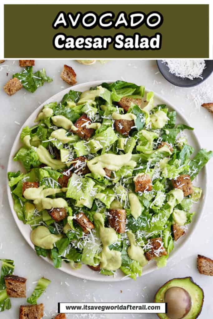 caesar salad with avocado dressing on a plate under text box