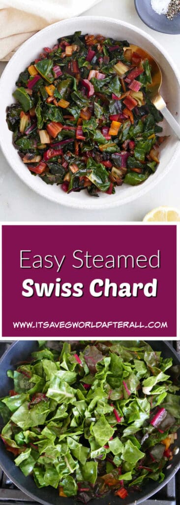 steamed chard in a serving bowl and a skillet separated by text box