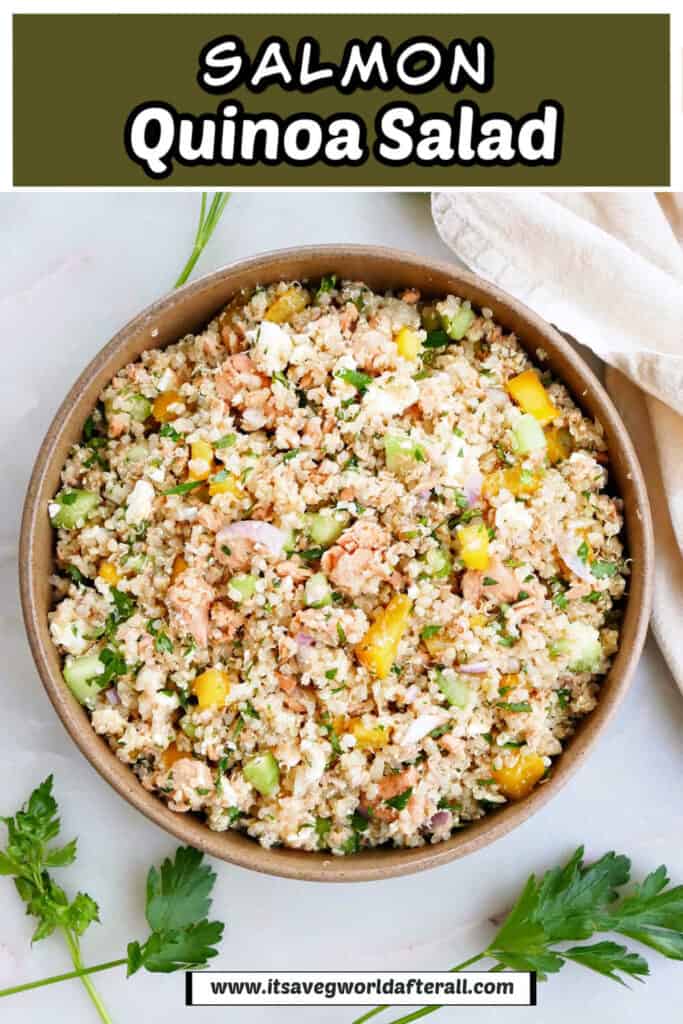 salmon quinoa salad in a bowl under text box with recipe name