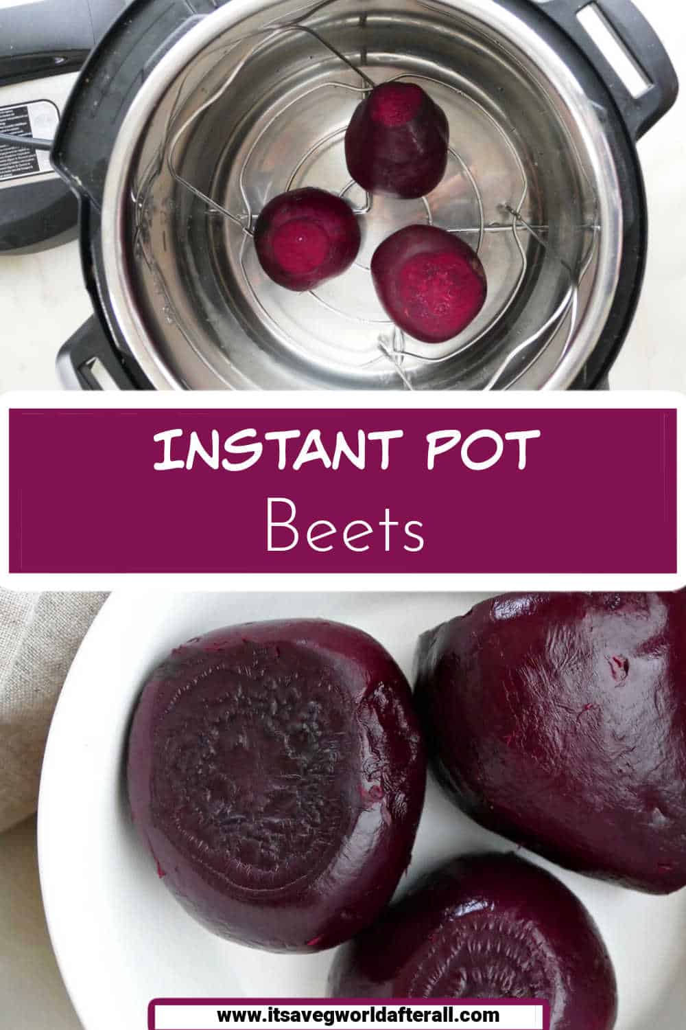 Whole Beets in Instant Pot It's a Veg World After All®