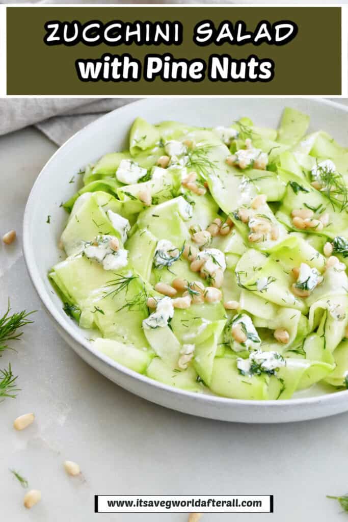 raw zucchini salad on a plate with text box for recipe name