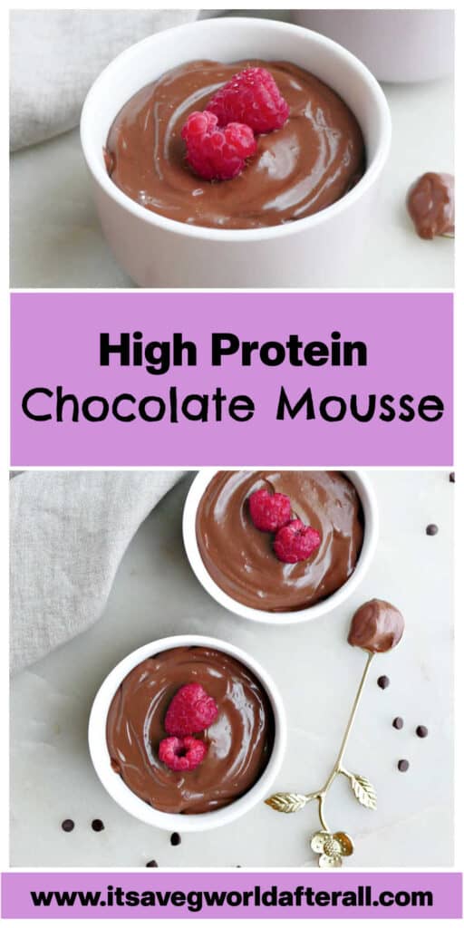 high protein chocolate mousse in bowls with text boxes for recipe name and website
