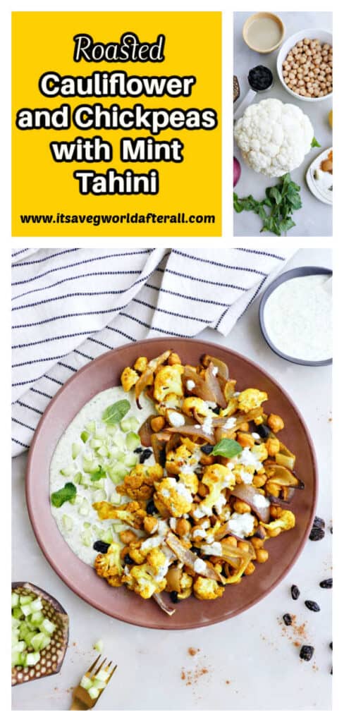 cauliflower, chickpeas, and tahini sauce on a plate and ingredients with a text box
