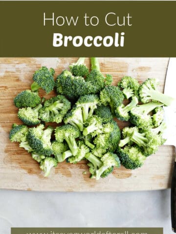 broccoli florets cut into pieces on a cutting board under text box for post name