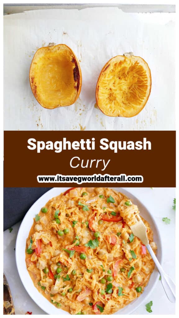 spaghetti squash on a baking sheet and curry on a plate separated by text box