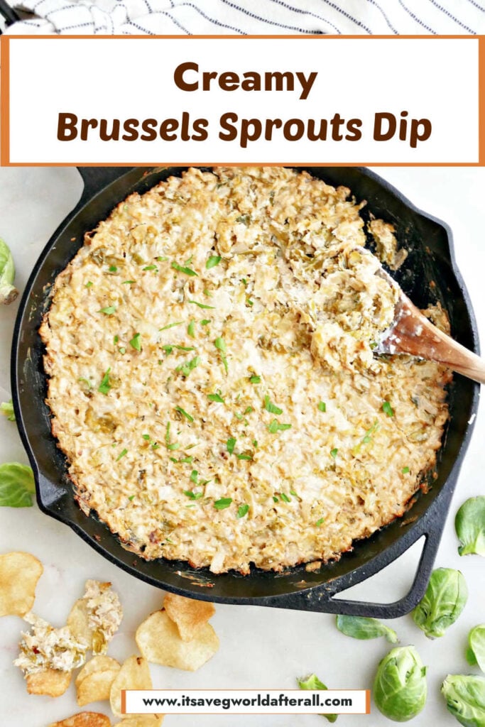 Brussels sprouts and cheese dip in a skillet under text box with recipe name.