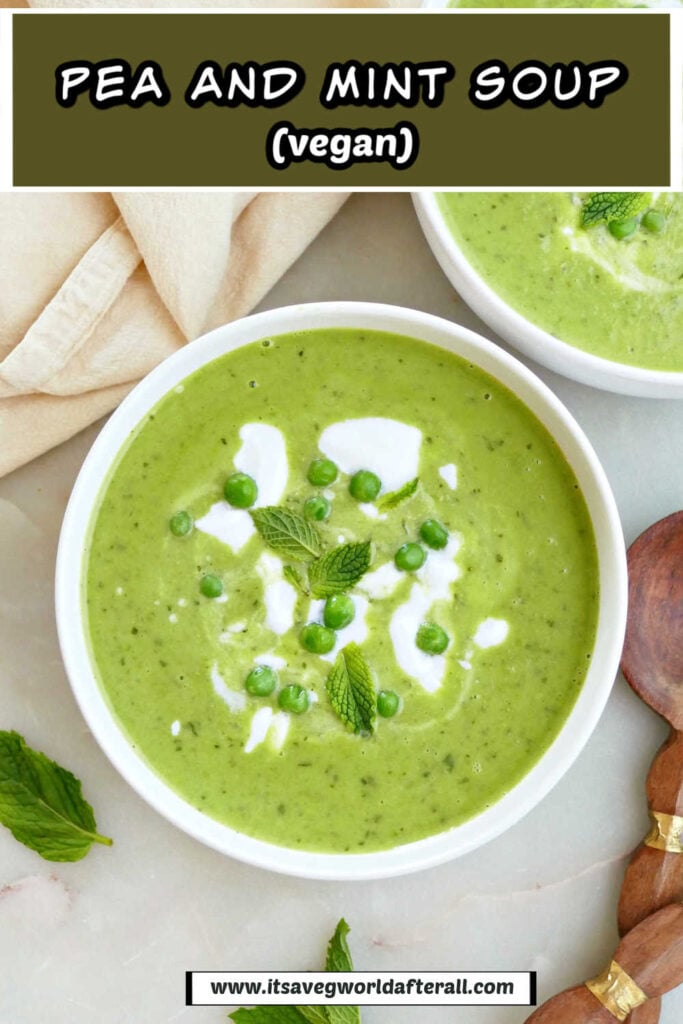 Pea and mint soup in a bowl under text box with recipe name.